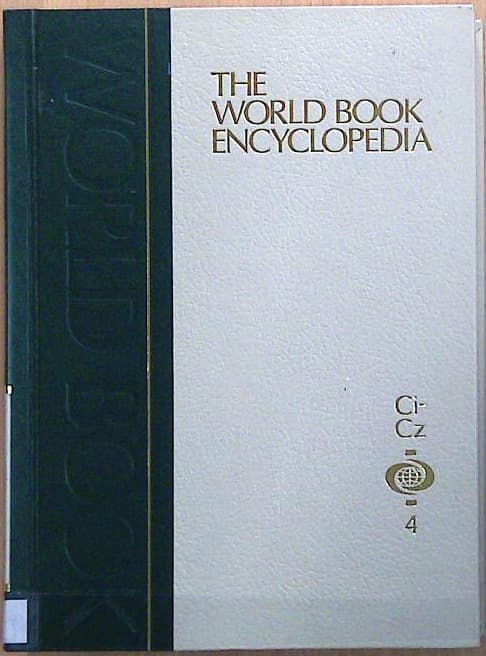 The World Book Encyclopedia: Ci-Cz Volume 4
