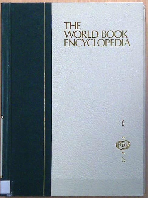 The World Book Encyclopedia: E Volume 6
