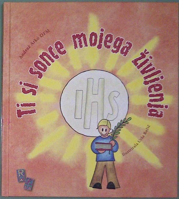 Ti si sonce mojega življenja
