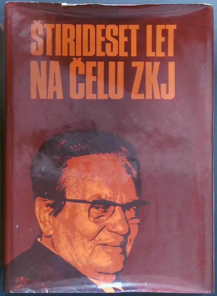 TITO : Štirideset let na čelu ZKJ (1937 - 1977)