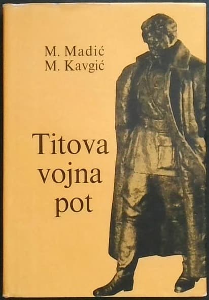 Titova vojna pot
