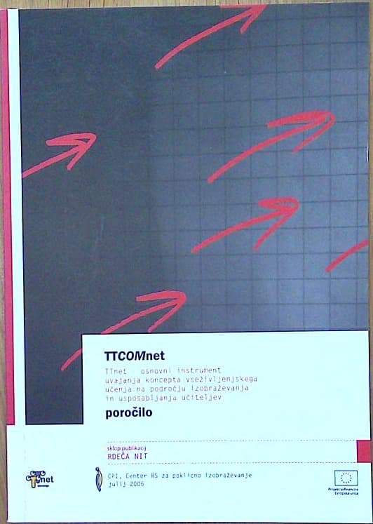 TTnet - osnovni instrument uvajanja koncepta vseživljenjskega učenja na področju izobraževanja in usposabljanja učiteljev