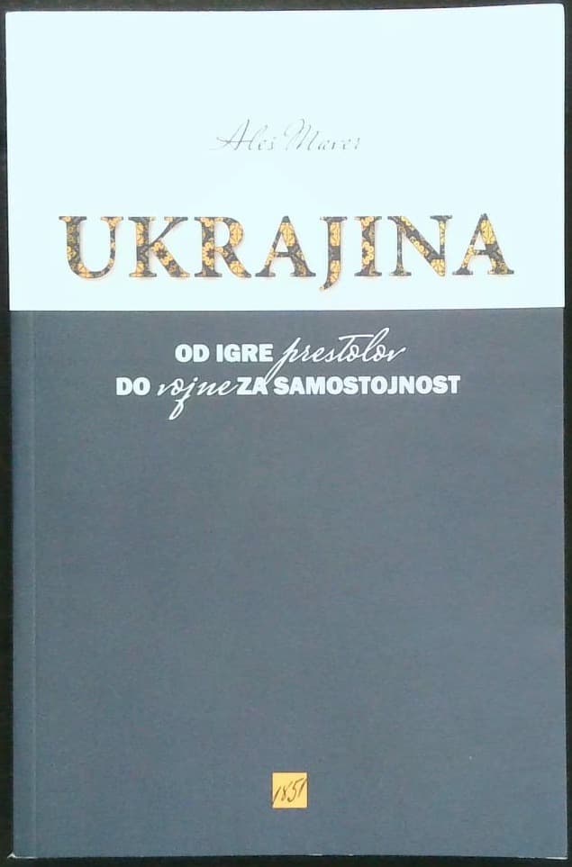 Ukrajina od igre prestolov do vojne za samostojnost