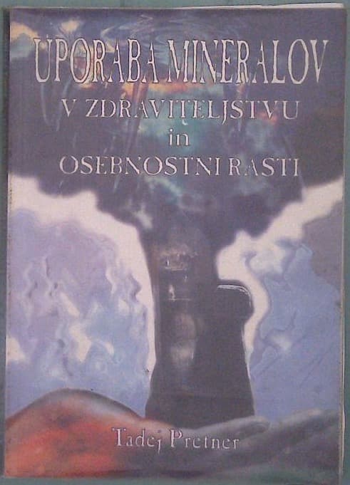 Uporaba mineralov v zdraviteljstvu in osebnostni rasti