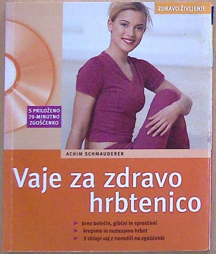 Vaje za zdravo in obolelo hrbtenico