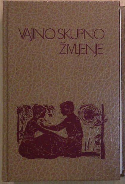 Vajino skupno življenje