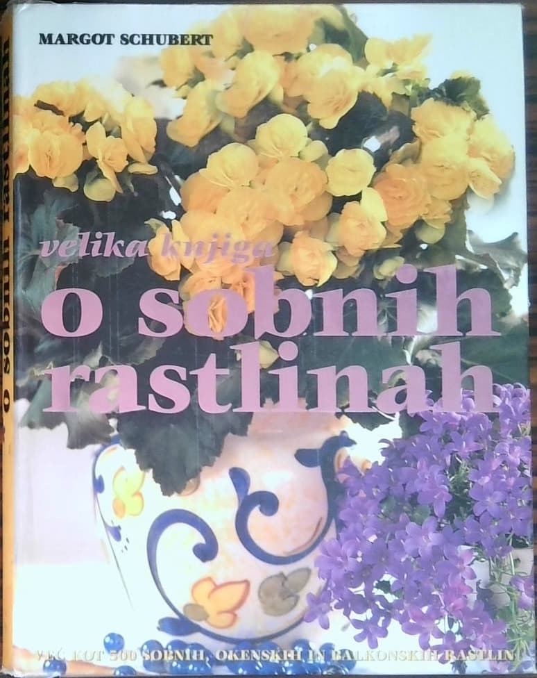 Velika knjiga o sobnih rastlinah