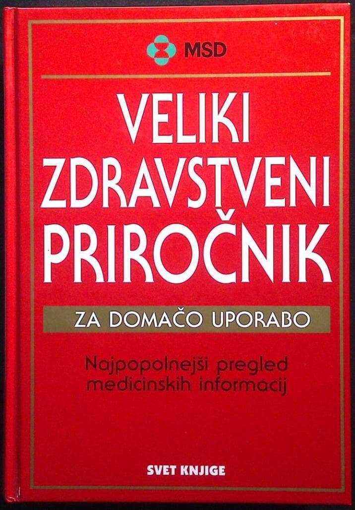 Veliki zdravstveni priročnik (za domačo uporabo)