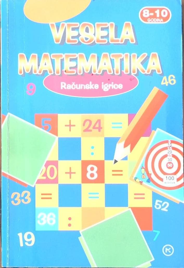 Vesela matematika: računske igrice za 8-10 godina
