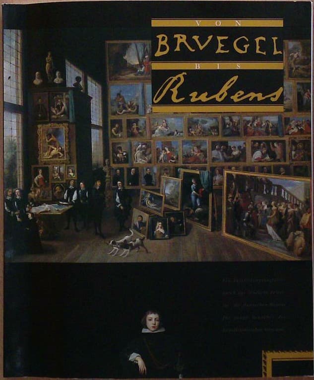 Von Bruegel bis Rubens