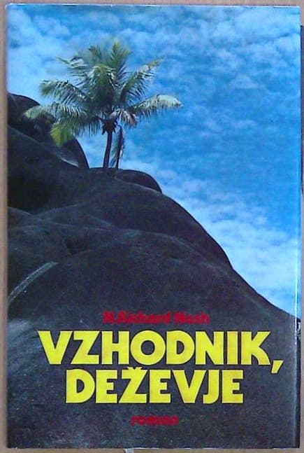 Vzhodnik, deževje.