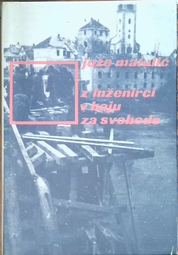 Z inženirci v boju za svobodo