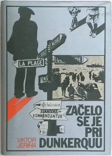 Začelo se je pri Dunkerquu