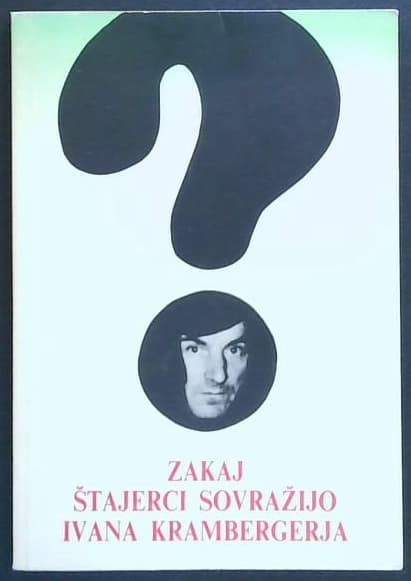 Zakaj Štajerci sovražijo Ivana Krambergerja? Tu niso mišljeni vsi Štajerci.