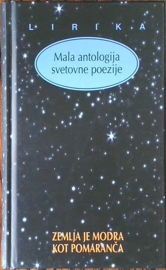 Zemlja je modra kot pomaranča - Mala antologija svetovne poezije