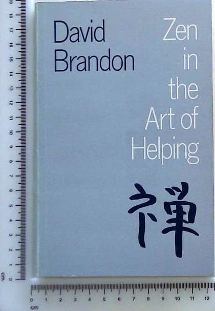Zen in the Art of Helping