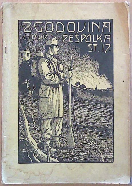 Zgodovina C. in Kr. Pešpolka št.17.
