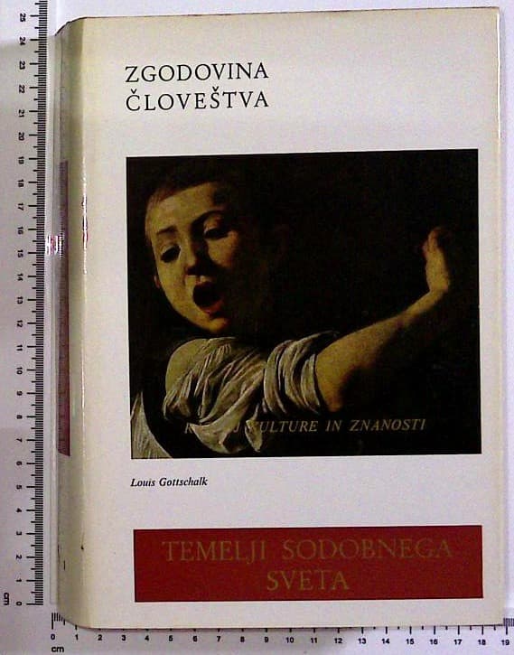 Zgodovina človeštva : Razvoj kulture in znanosti ; Temelji svobodnega sveta 1300-1775 : Uvod; Politično, gospodarsko in družbeno ozadje, večji verski dogodki družbena in politična misel